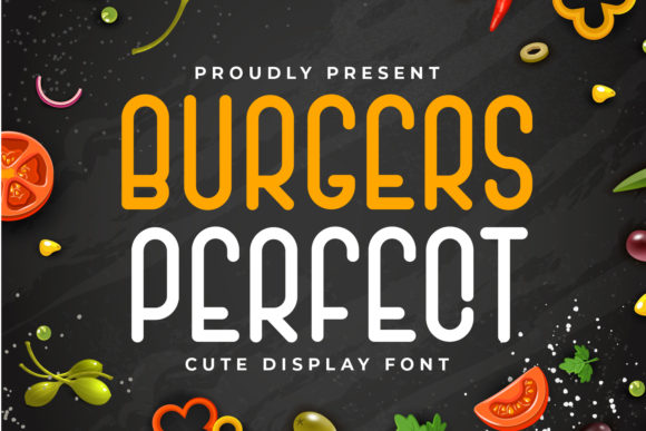 Burger Perfect Font: A Quirky Display Typeface for Creative Makers