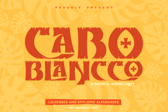 Cabo Blancco: A Display Font That Brings Tropical Elegance to Editorial Design