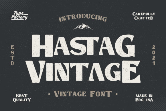 Hastag Vintage: The Bold Display Typeface for High-Impact Campaigns