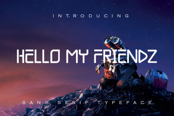 Hello My Friendz: A Display Font with Personality