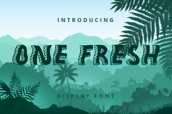 One Fresh Font: A Joyful Display Typeface for Creative Projects