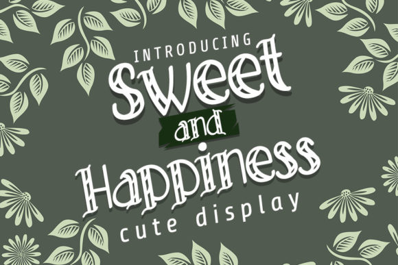 Sweet and Happiness Font for Creative Makers